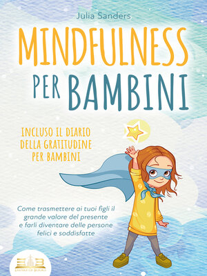 cover image of MINDFULNESS PER BAMBINI